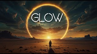 GLOW ( ambient,relax,meditation... by MBTRMUSIK 104 views 2 weeks ago 1 hour