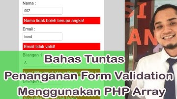 Video Tutorial Membuat Form Validation Menampilkan Error Input Menggunakan Array PHP