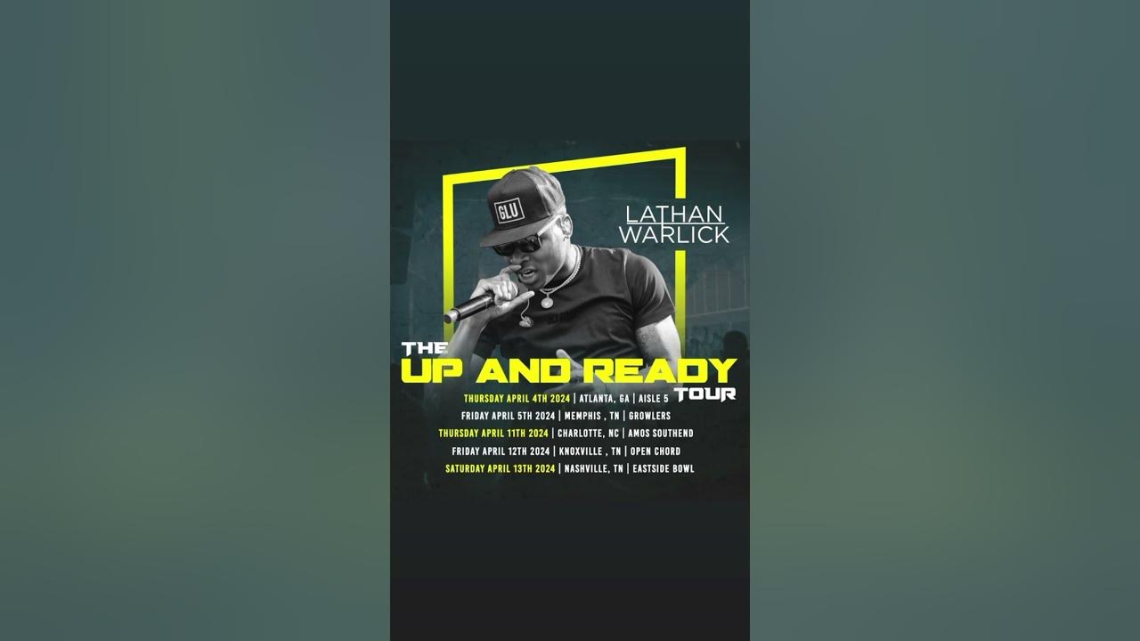 Go to bandsintown.com/lathanwarlick to grab your 🎫. Let’s Hangg 😎🔥🔥!! (More dates to be added).