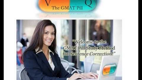 GMATPill.com How To Study for GMAT - 2 Part GMAT Pill Study Method