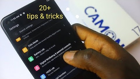 Tecno CAMON 17 tips & tricks: 20+ Hidden Features