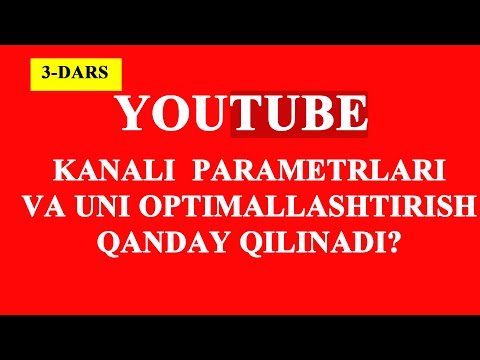 Video: Kanalni Qanday Joylashtirish Kerak