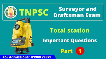 TNPSC Field Surveyor & Draughtsman Expected Questions - TOTAL STATION : Part 1|Test Series Available
