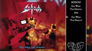 SODOM Get What You Deserve (Full Album)