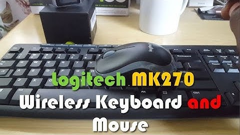 Logitech MK270 Wireless Keyboard and Mouse Combo Review