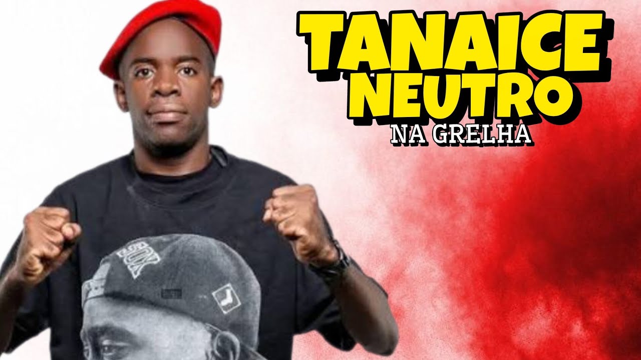 TANAICE NEUTRO - NA GRELHA #192