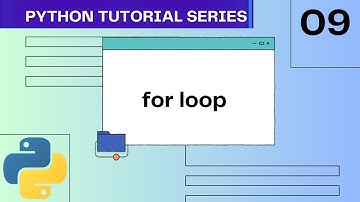 for loop in Python | #09 Python Tutorial