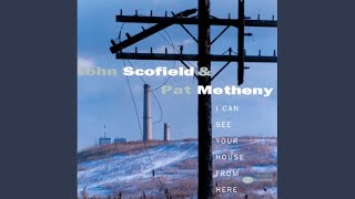 One Way To Be - Pat Metheny, John Scofield