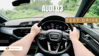 Audi Q3 S line POV Test Drive [1.5L 1498 cc) London, England