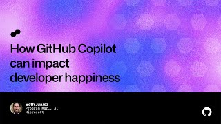 How GitHub Copilot can impact developer happiness - Universe 2022