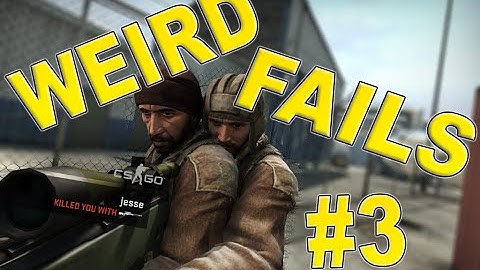 CS:GO Weird Funny Fails #3