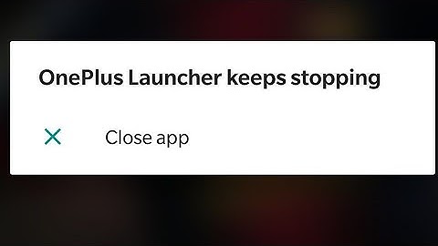 how to fix oneplus launcher crashing 2022 | oneplus app launcher keeps stopping problem solved 2022