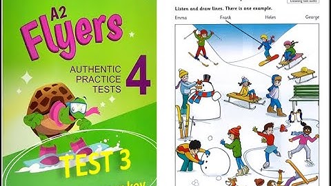 FLYER AUTHENTIC 4 TEST 3 WITH  KEY #english #learnenglish #flyers #hoctienganh #luyệnnghetiếnganh