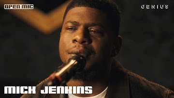 Mick Jenkins “Speed Racer, Reflection & Rug Burn” (Live Performance) | Open Mic Sessions