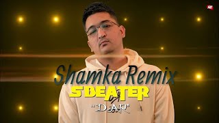 S Beater - Dar (Shamka Remix) Resimi