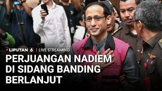 🔴LIVE | Sidang Banding Nadiem Makarim di Kasus Korupsi Pengadaan Chromebook (Part 2)