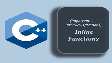 Inline Functions in C++ | Technical Interview Questions C and C++