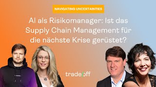 AI als Risikomanager: Ist das Supply Chain Management für die nächste Krise gerüstet?