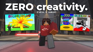 roblox developers have ZERO creativity. [Current State of Roblox Rant]
