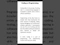 Coding v/s Programming