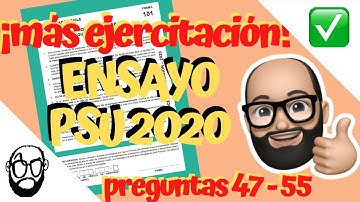 ✅ SEGUIMOS REVISANDO un ENSAYO OFICIAL PSU DEMRE (PREGUNTAS 47-55 | PRUEBA DE TRANSICIÓN) LENGUAJE