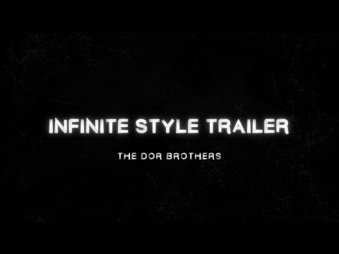 Infinite Style Trailer