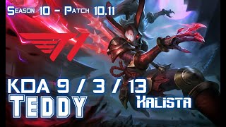 T1 Teddy KALISTA vs EZREAL ADC - Patch 10.11 KR Ranked