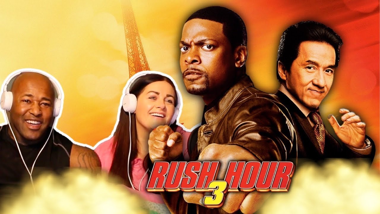 Rush Hour 3 (2007) | MOVIE REACTION | FIRST TIME WATCHING - YouTube