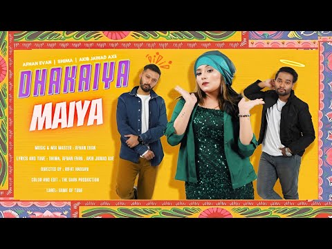 Dhakaiya Maiya | ঢাকাইয়া মাইয়া | Shima | @afnanevan | @AkibJawad | Bangla New Song 2022