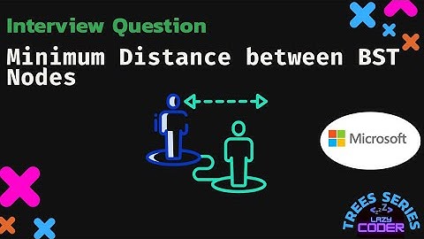 Minimum Distance between BST Nodes - Leetcode 783 - Python in Hindi