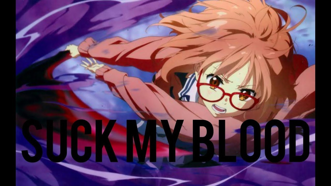 - SUCK MY BLOOD |AMV| Аниме клип - YouTube