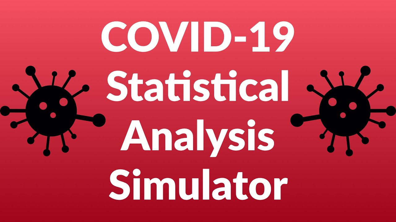 COVID-19 Statistical Analysis Simulator Web Mobile App Tutorial | Build ...