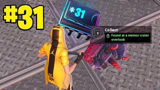 Fortbyte #31 Found at a meteor crater overlook Location Fortnite