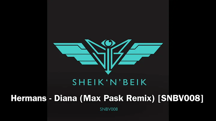 Hermans - Diana (Max Pask Remix) [SNBV008]