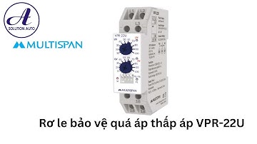 Rơ le bảo vệ quá áp thấp áp VPR-22U | Multispan | Tự Động A