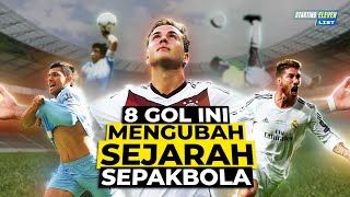 8 GOL YANG MENGUBAH SEJARAH SEPAKBOLA