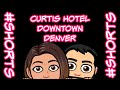 The Curtis Hotel Downtown Denver - #Shorts