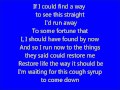 Glee - Cough Syrup - Lyrics