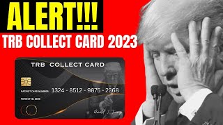 TRB COLLECT CARD ️ WARNING - TRB COLLECT CARD REVIEW - TRUMP TRB CARDS - TRB SYSTEM - TRB CARDS
