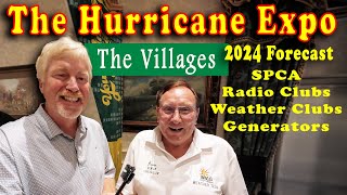 Hurricane Expo The Villages, SPCA, WVLG Dave Towle Weather Forecaster, Weather Club, Savana Center