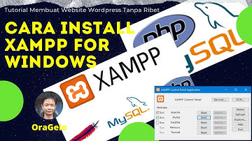 Cara Install Xampp for Windows | Tutorial Membuat Website di Localhost Tanpa Ribet | CMS Wordpress