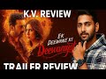 🔥 Ek Deewane Ki Deewaniyat Trailer Review | Harshvardhan Rane & Sonam Bajwa | K.V.Review |