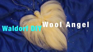 How to: Advent Wool Angel | Waldorfinspired Tutorial Engel aus Wolle | Waldorf DIY Christmas
