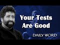 Your Tests Are Good [From The Smart Student's Guide To Passing Test (Message 2247)]