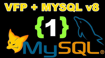 Visual FoxPro 9.0 y MySQL v8 - Instalación y Conexión Paso a Paso