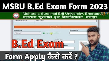 Msbu B.Ed Exam Form 2023 kaise bhare | MSBU B.ed 1st year Exam Form 2023 | B.Ed Exam Form kaise bhre