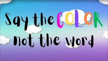 Say The Color not the Word Quiz