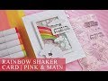 Rainbow Shaker Card | Pink & Main