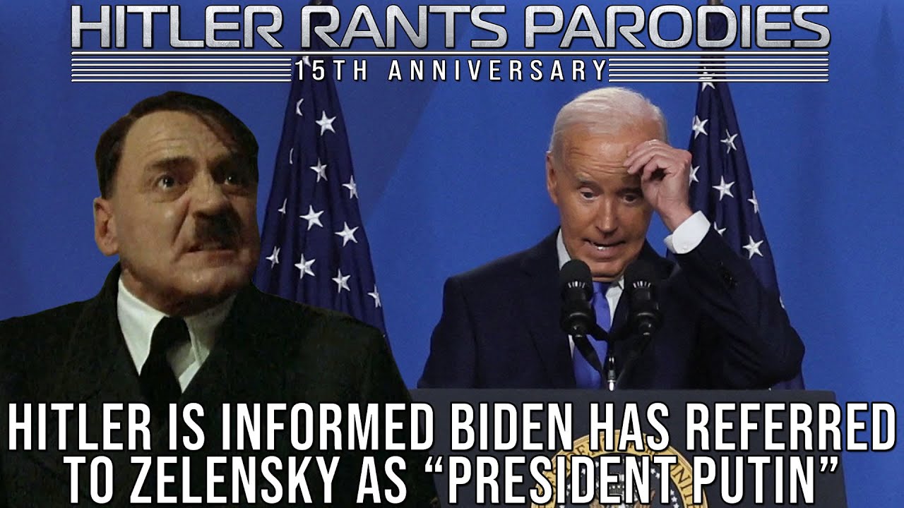 Hitler is informed Biden has referred to Zelensky as “President Putin”