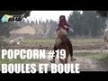 Popcorn #19 - Boules et Boule